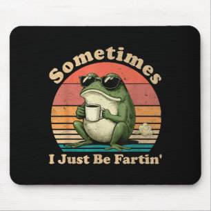 Tapis De Souris Grenouille Idiote Parfois Je Pète
