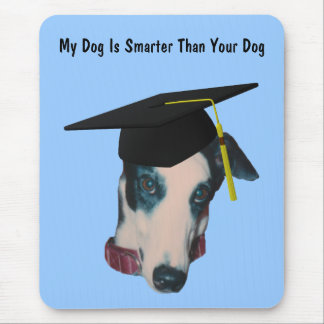 Tapis De Souris Greyhound Mon Chien Plus Intelligent Que Votre Mou