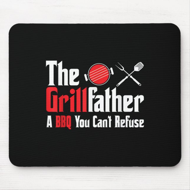 Tapis De Souris Grillfather A Bbq Vous Ne Pouvez Pas Refuser La Fê (Devant)