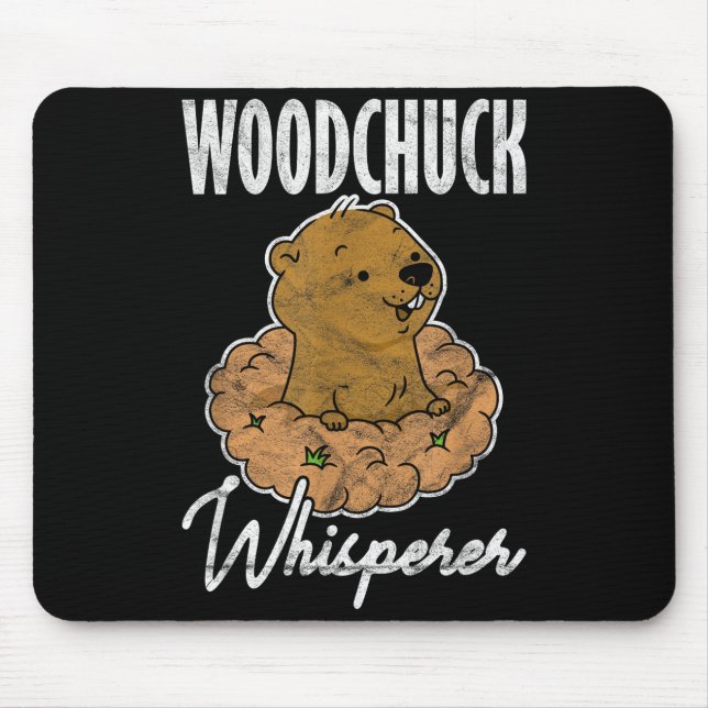 Tapis De Souris Ground Hog Woodchuck Whisperer _3  (Devant)