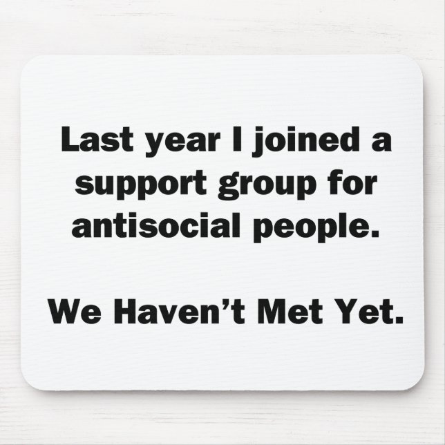 Tapis De Souris Groupe antisocial (Devant)