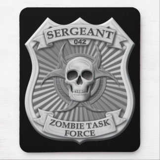 Tapis De Souris Groupe de travail de zombi - insigne de sergent