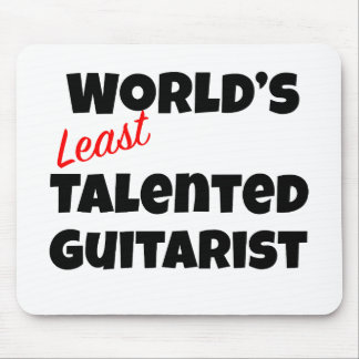 Tapis De Souris Guitariste le moins talentueux du monde