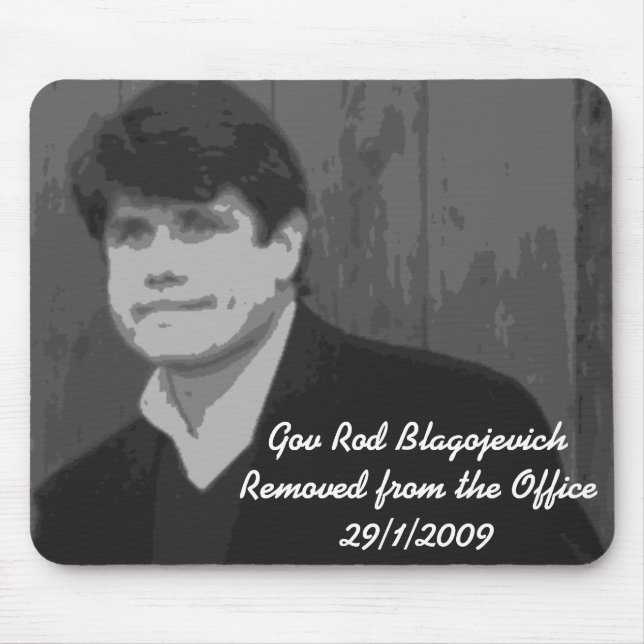Tapis De Souris Gv Rod Blagojevich (Devant)