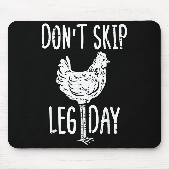 Tapis De Souris Gym Chicken Dont Skip Leg Day Fun Workout Fitness  (Devant)