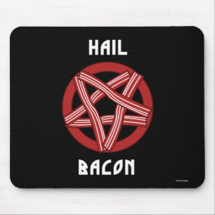 Tapis De Souris Hail Bacon