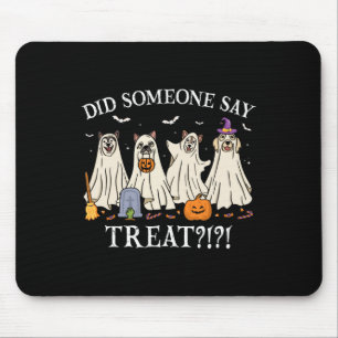 Tapis De Souris Halloween Chiens Fantômes Quelqu'Un A Dit Traiter