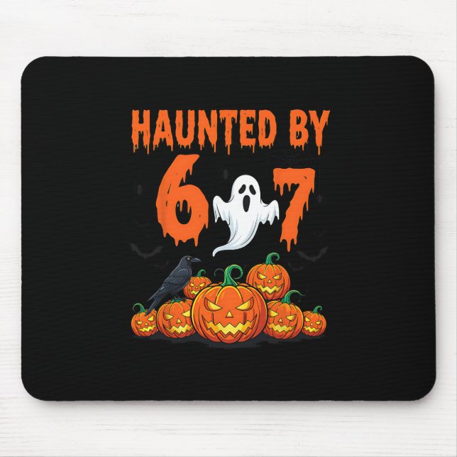 Tapis De Souris Halloween Haunted 67 Six Seven Meme 1 (19)  (Devant)
