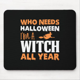 Tapis De Souris Halloween Je Suis Une Sorcière Toute L'Année Anniv