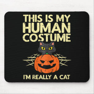 Tapis De Souris Halloween Mon Costume Humain Je suis Costume Chat 
