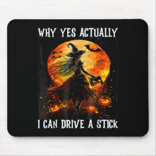 Tapis De Souris Halloween Pourquoi Oui En Fait Je Peux Conduire Un