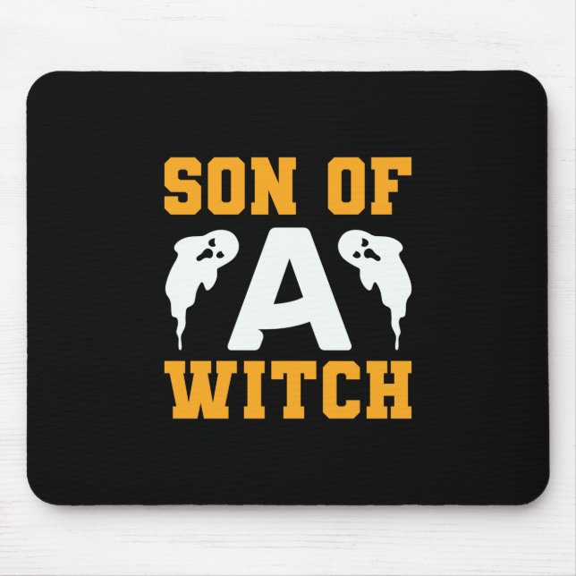 Tapis De Souris Halloween Son Of A Witch Birthday (Devant)