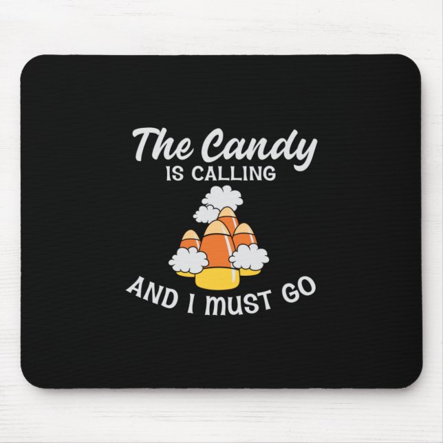 Tapis De Souris Halloween The Candy Is Calling Birthday (Devant)