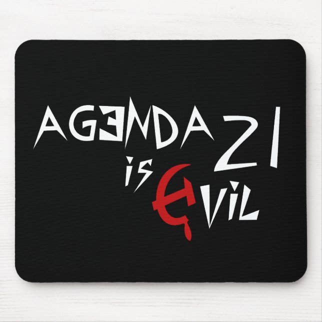 Tapis De Souris Hammer Sickle Agenda 21 is Evil (Devant)