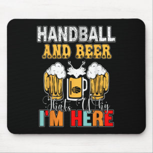 Tapis De Souris Handball Et Bière C'Est Pourquoi Je Suis Ici