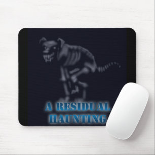 Tapis De Souris Hantise résiduelle