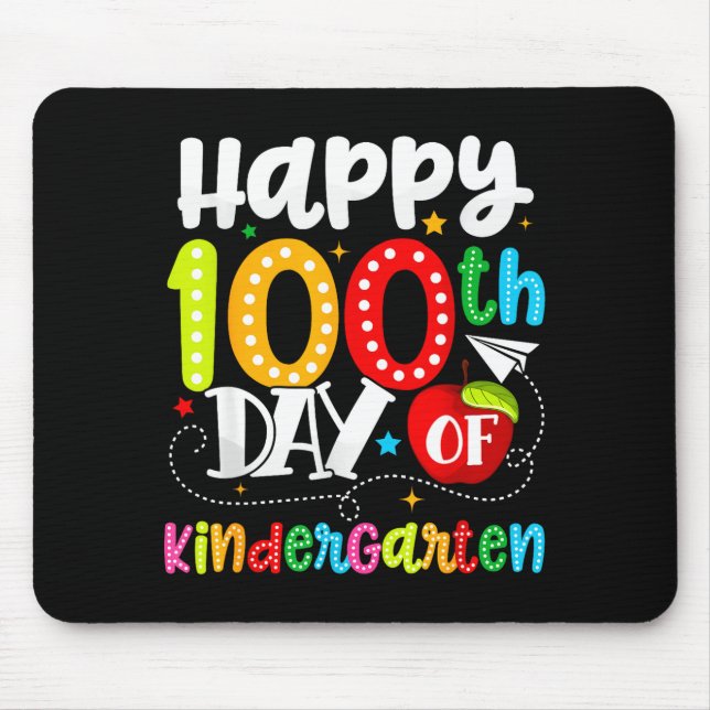 Tapis De Souris Happy 100th Day Of Kindergarten Funny Teachers Stu (Devant)
