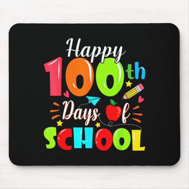 Tapis De Souris Happy 100th Day Of School Funny Teachers Sudents K (Devant)