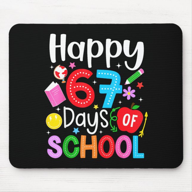 Tapis De Souris Happy 67 Days Of School Funny Six Seven Meme Teach (Devant)