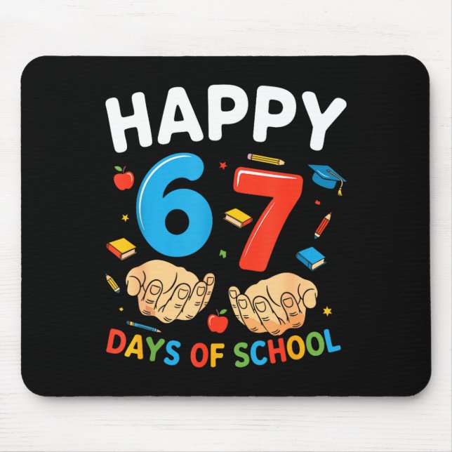 Tapis De Souris Happy 67 Days Of School Six Seven Meme Boy Girl Te (Devant)