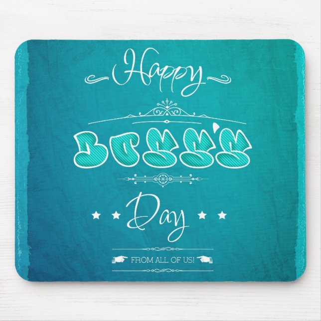 Tapis De Souris Happy Boss's Day (Devant)