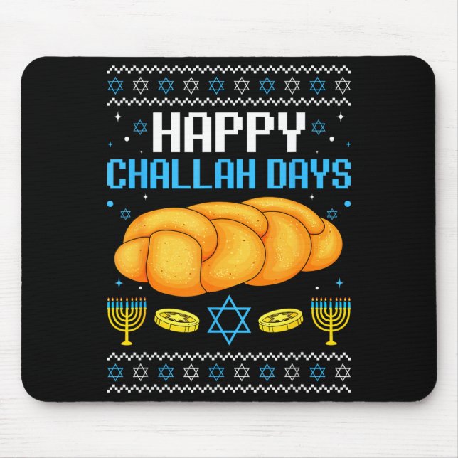 Tapis De Souris Happy Challah Days Ugly Christmas Hanukkah  (Devant)