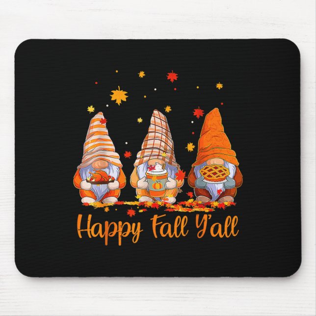 Tapis De Souris Happy Fall Y'all Gnome Pumpkin Autumn Thanksgiving (Devant)