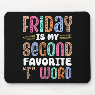 Tapis De Souris Happy Friday Fri Yay Professeur École Mème Haut de
