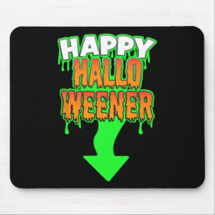 Tapis De Souris Happy Hallow Weener Drôle cadeau Halloween