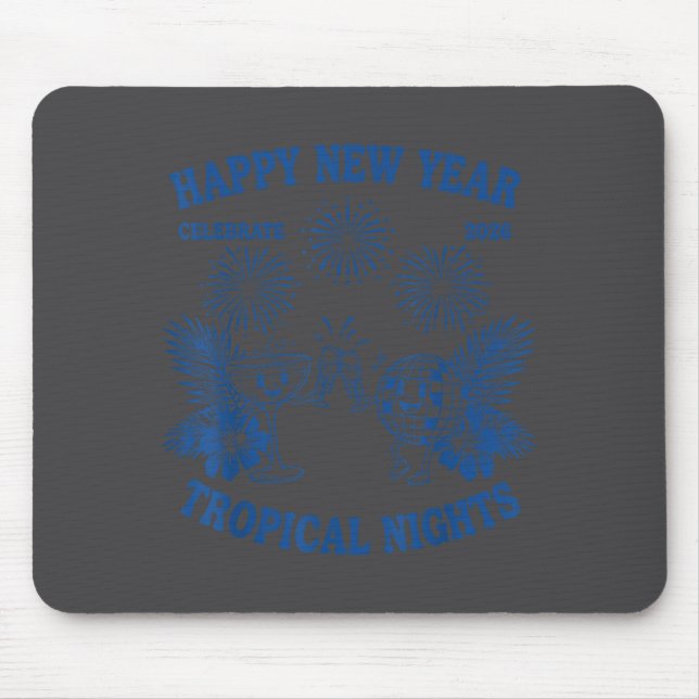 Tapis De Souris Happy New Year Trocal Nights 2026 Celebration  (Devant)
