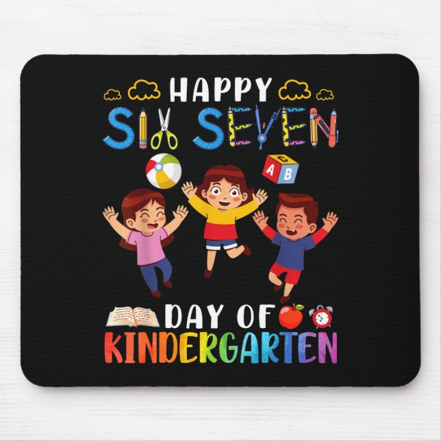 Tapis De Souris Happy Six Seven Day Of Kindergarten Student Back T (Devant)