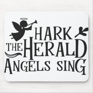 Tapis De Souris Hark the Herald Angel Sing