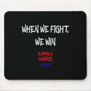 Tapis De Souris Harris Quand nous combattons nous gagnons 2024 Pol