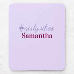 Tapis De Souris hashtag Girlyvibes rose violet clair vibes féminin