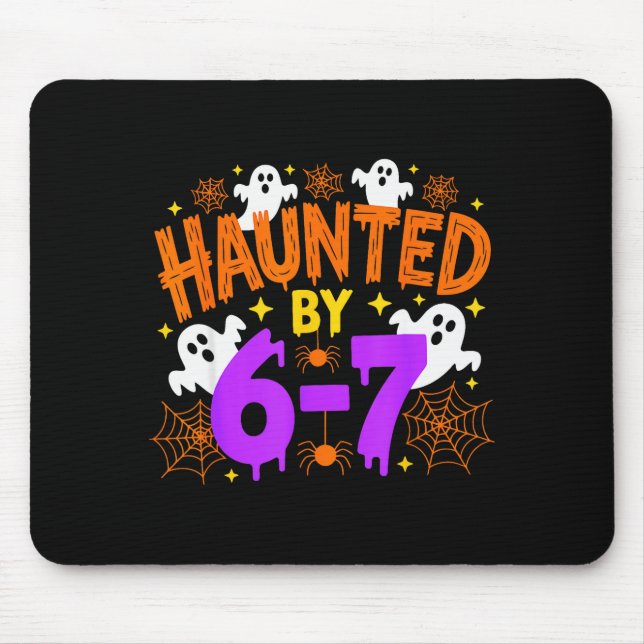 Tapis De Souris Haunted By 67 Funny Six Seven Meme Halloween Costu (Devant)