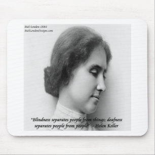 Tapis De Souris Helen Keller et Célèbre Citation Sourde/Aveugle
