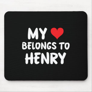 Tapis De Souris Henry - Mon cœur appartient à Henry - Amour
