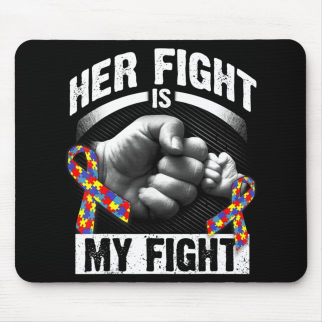 Tapis De Souris Her Fight Is (Devant)
