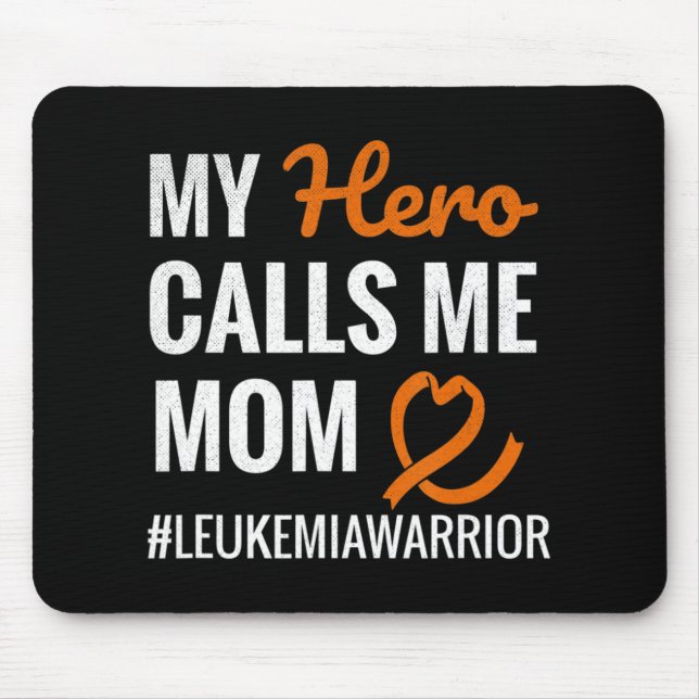 Tapis De Souris Hero Me Appelle Maman Leukemia Guerrier Leukemia L (Devant)