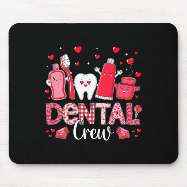 Tapis De Souris Heureuse Sainte-Valentin Dental Crew Love Dental A (Devant)
