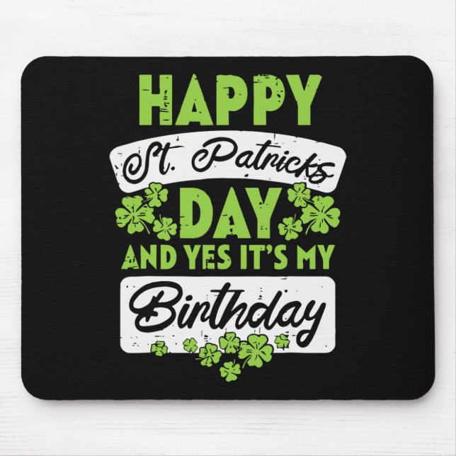 Tapis De Souris Heureux Jour de la Saint Patrick Et Oui C'Est Mon  (Devant)