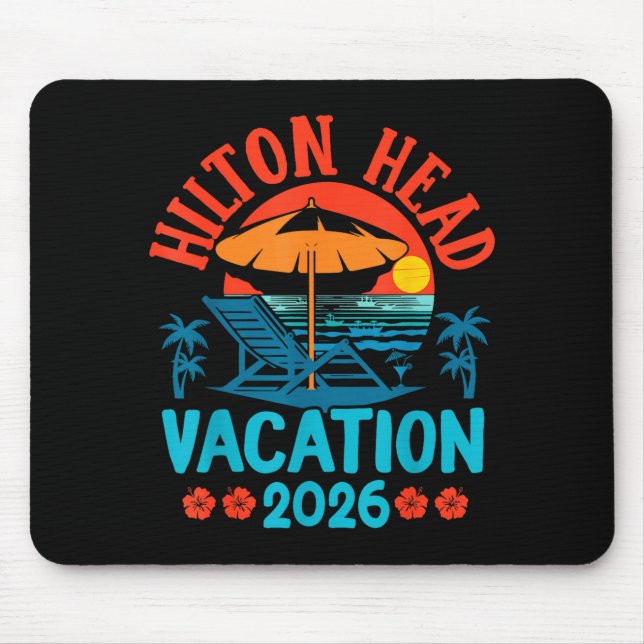 Tapis De Souris Hilton Head South Carolina 2026 Family Vacation Be (Devant)