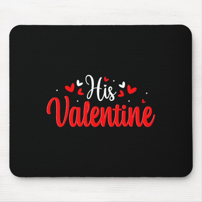 Tapis De Souris His Valentine Romantic Matching Couples Heart  (Devant)