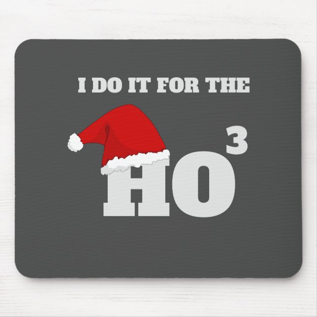 Tapis De Souris Ho Ho Ho | Christmas Funny Text Holiday Cadeau (Devant)