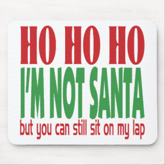 Tapis De Souris Ho Ho Ho je ne suis pas Père Noël