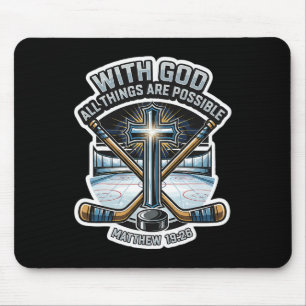 Tapis De Souris Hockey sur glace Avec Dieu toutes choses sont poss
