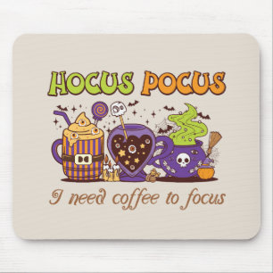 Tapis De Souris Hocus Pocus - J'Ai Besoin De Café Pour Me Concentr