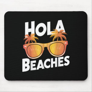 Tapis De Souris Hola Plages Palm Trees Sungles Vacances Été Vi