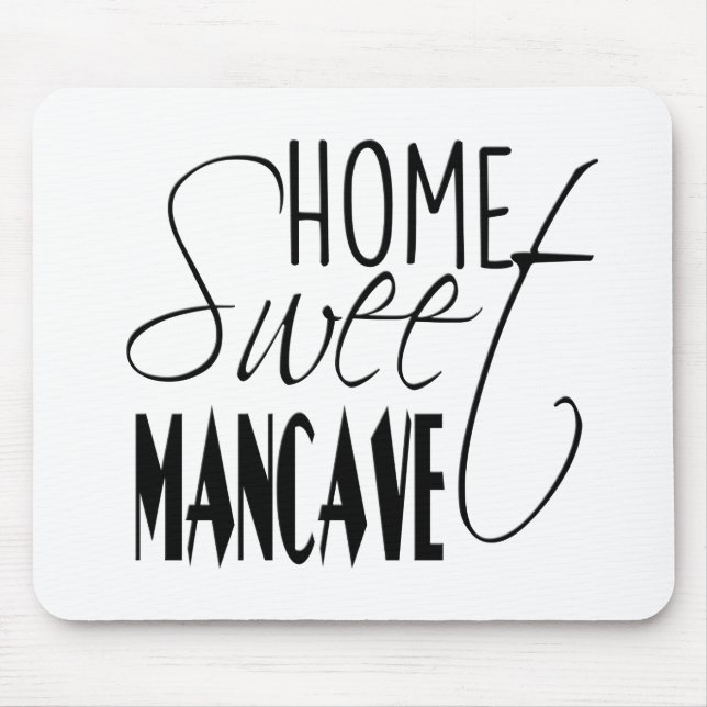 Tapis De Souris Home Sweet Man-cave - noir (Devant)