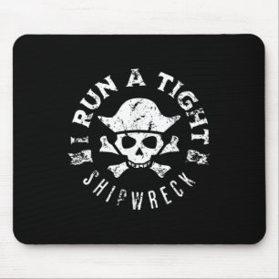 Tapis De Souris Homme Je Dirige Un Bateau Pirate Naufrage Capitain